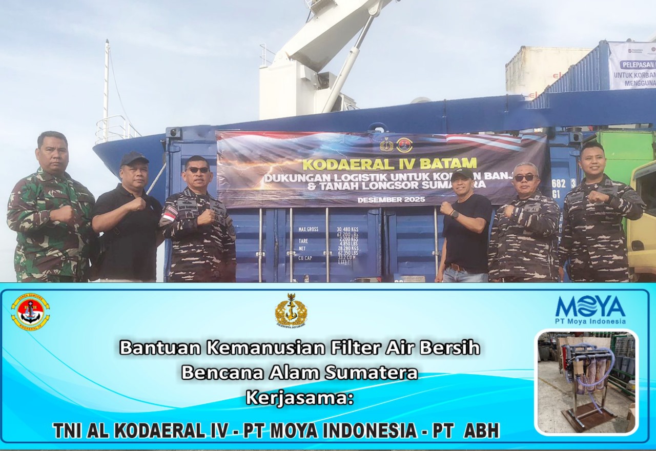 Moya Indonesia melalui Air Batam Hilir (ABH) berkolaborasi dengan TNI AL Kodaeral IV Batam menyalurkan bantuan kemanusiaan berupa filter air bersih.
