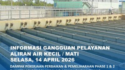Perbaikan dan Pemeliharaan Instalasi Pengolahan Air Minum Duriangkang, 14 April 2026. Baloi, Jodoh, Batu Ampar dan sekitar Terdampak
